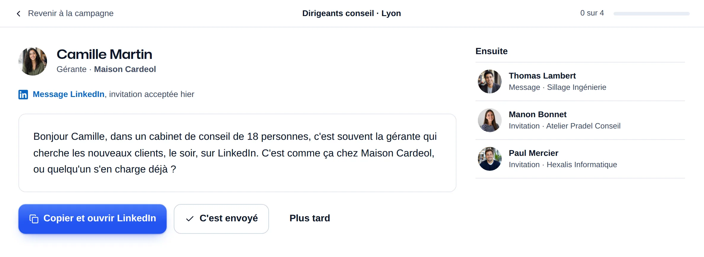Le message LinkedIn écrit pour Camille Martin, gérante de Maison Cardeol, le bouton « Copier et ouvrir LinkedIn » et les trois personnes suivantes.