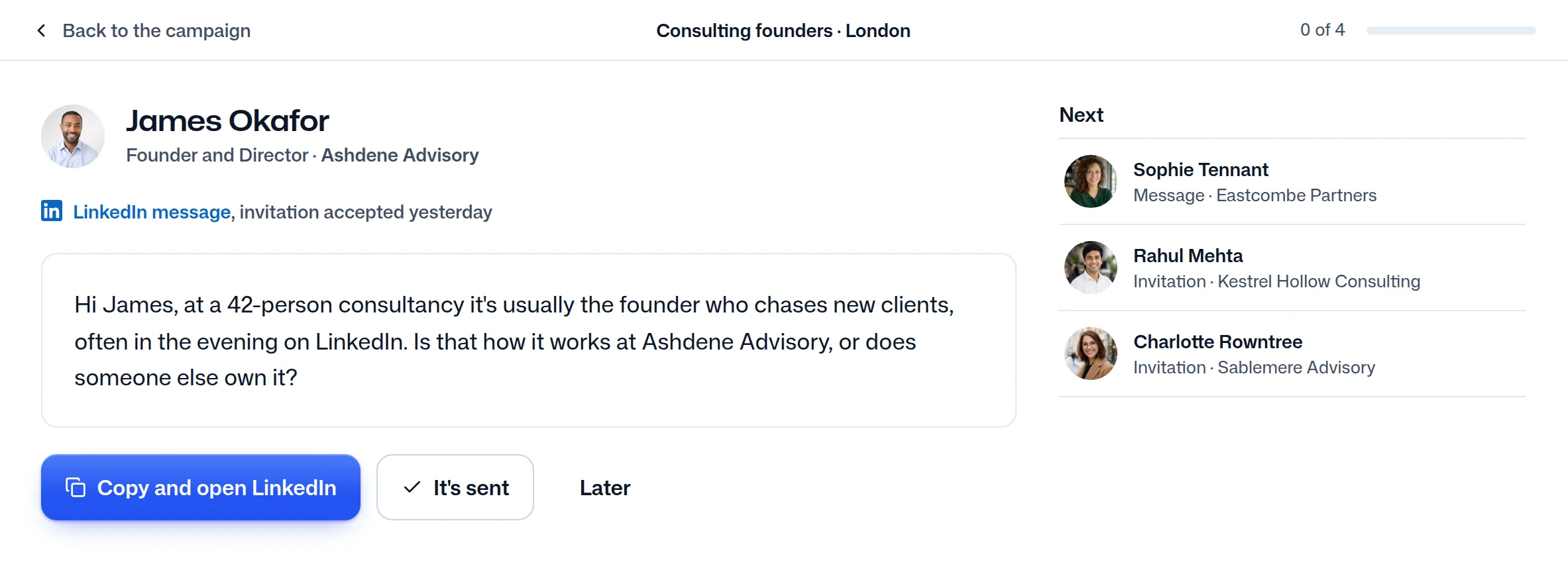 The LinkedIn message written for James Okafor, founder of Ashdene Advisory, the “Copy and open LinkedIn” button and the next three people.